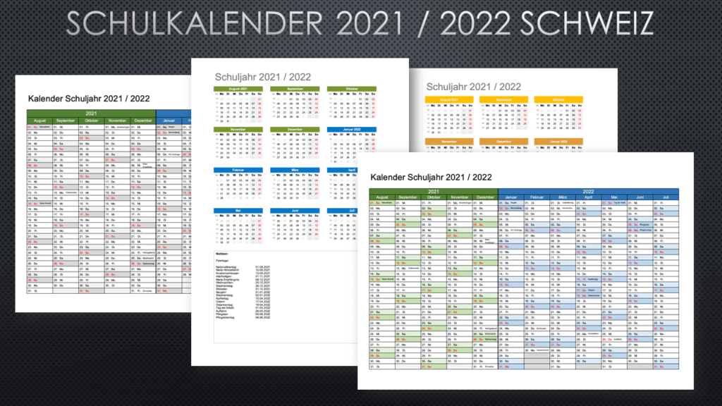 Schuljahreskalender 2021 / 2022 Schweiz Excel & PDF